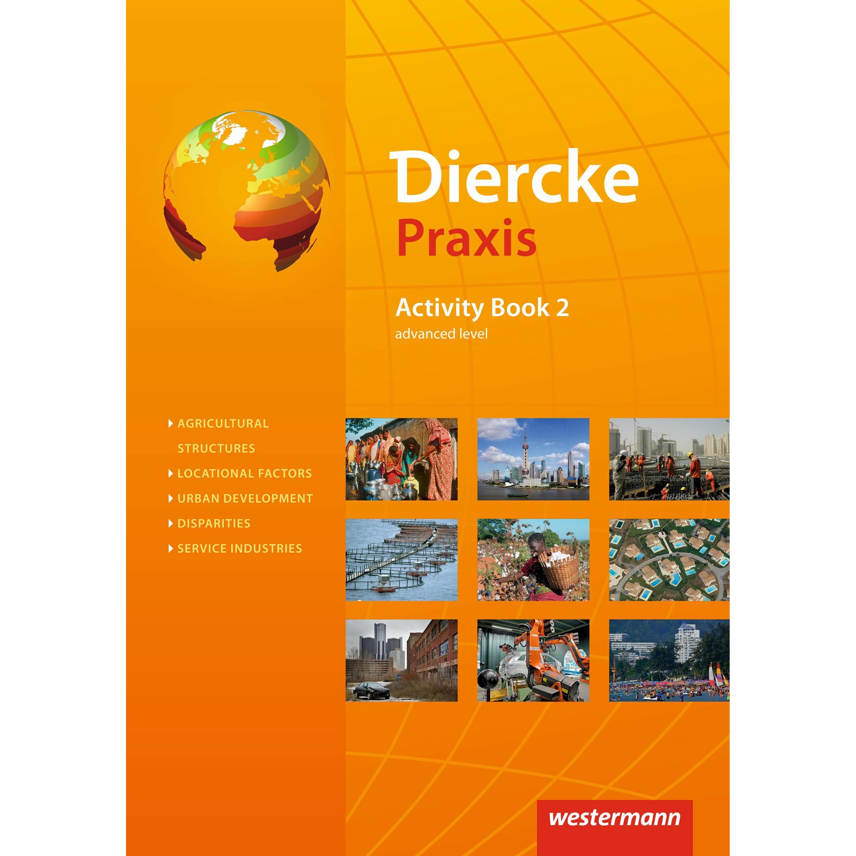 Diercke Praxis 2. Activity Book. Schülerband, Schulbücher von Wolfgang Latz, Lars Schmoll, Norma Kreuzberger, Andreas Br...