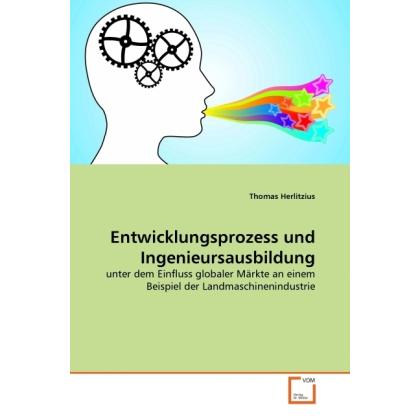 Thumbnail - Entwicklungsprozess und Ingenieursausbildung, Fachbücher von Thomas Herlitzius