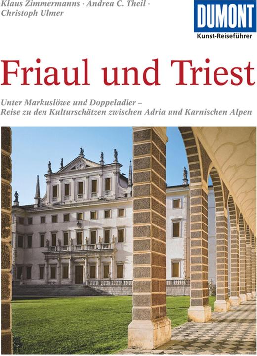 Produktbild Friaul und Triest (Deutsch, Klaus Zimmermanns, 2012)