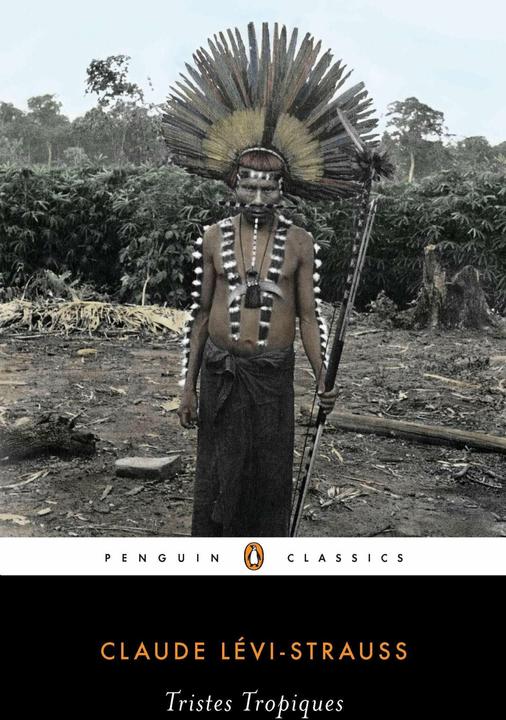 Produktbild Tristes Tropiques (Englisch, Claude Levi-Strauss, 2012)