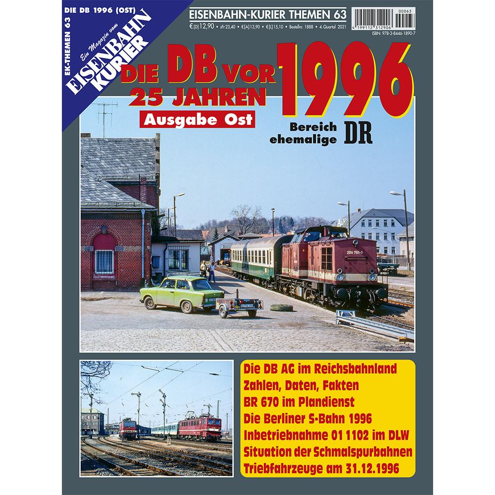 Die DB vor 25 Jahren - 1996 Ausgabe Ost, Ratgeber von Ek-Verlag GmbH