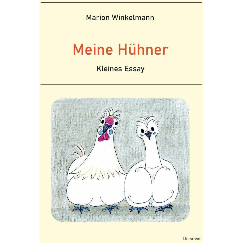 Meine Hühner, Belletristik von Marion Winkelmann