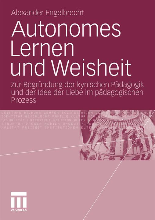 Produktbild Autonomes Lernen und Weisheit (Deutsch, Alexander Engelbrecht, 2010)