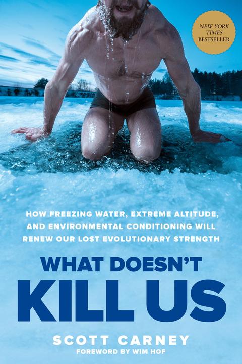 Produktbild What Doesn't Kill Us (Englisch, Scott Carney, 2018)