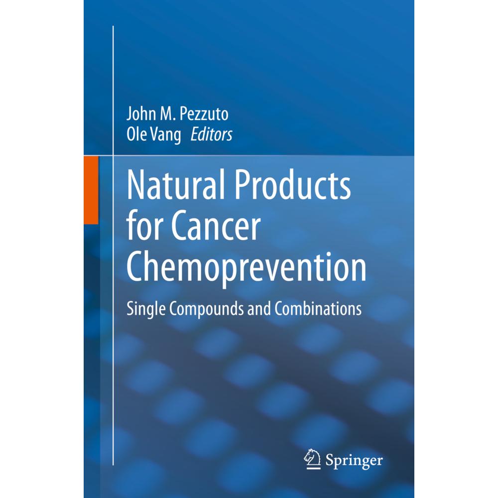 Natural Products for Cancer Chemoprevention, Fachbücher von John M. Pezzuto, Ole Vang