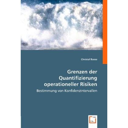 Grenzen der Quantifizierung operationeller Risiken, Fachbücher