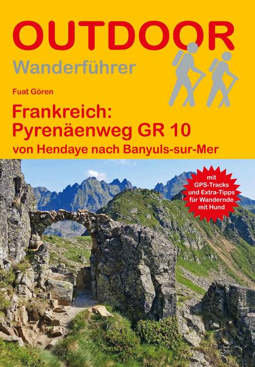 Produktbild Frankreich: Pyrenäenweg GR 10 (Deutsch, Fuat Gören, 2025)