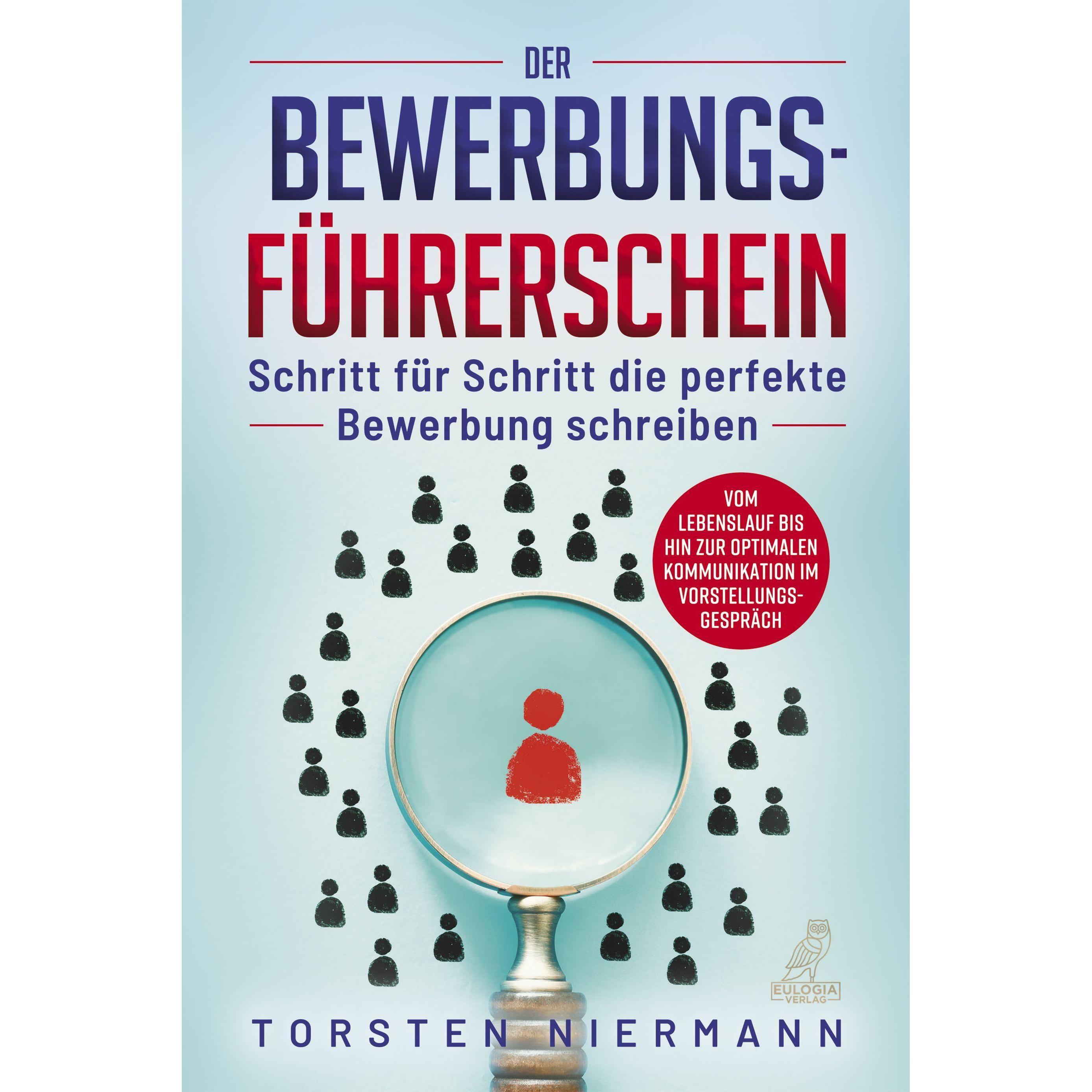 Der Bewerbungsführerschein, Ratgeber von Torsten Niermann
