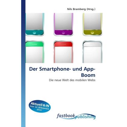 Der Smartphone- und App-Boom, Fachbücher von Nils Bramberg