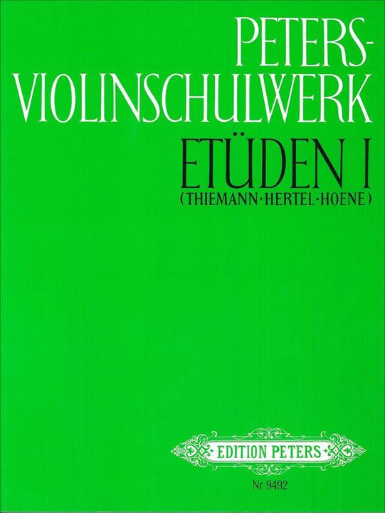 Produktbild Peters-Violinschulwerk: Etüden, Band 1 (Deutsch, Hertel Thiemann, Klaus Hertel, Klaus Hoene, Ulfert, 2001)
