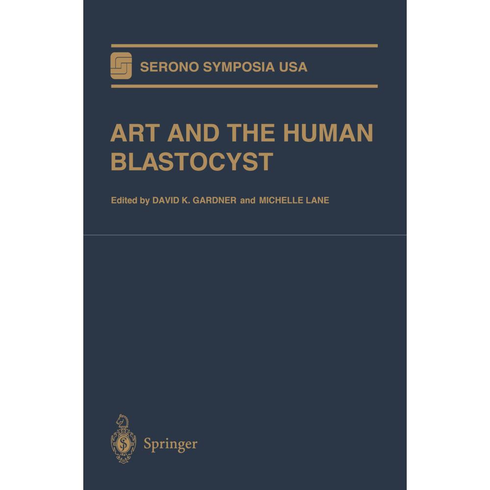 ART and the Human Blastocyst, Fachbücher von Michelle Lane, David K. Gardner
