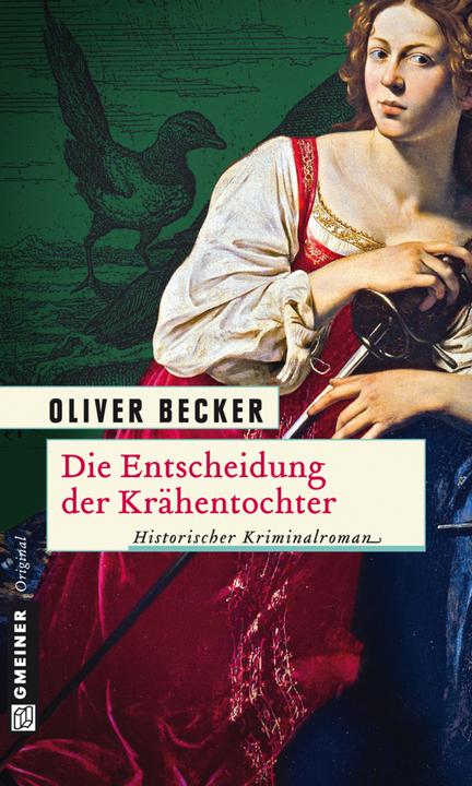 Produktbild Die Entscheidung der Krähentochter (Deutsch, Oliver Becker, 2013)