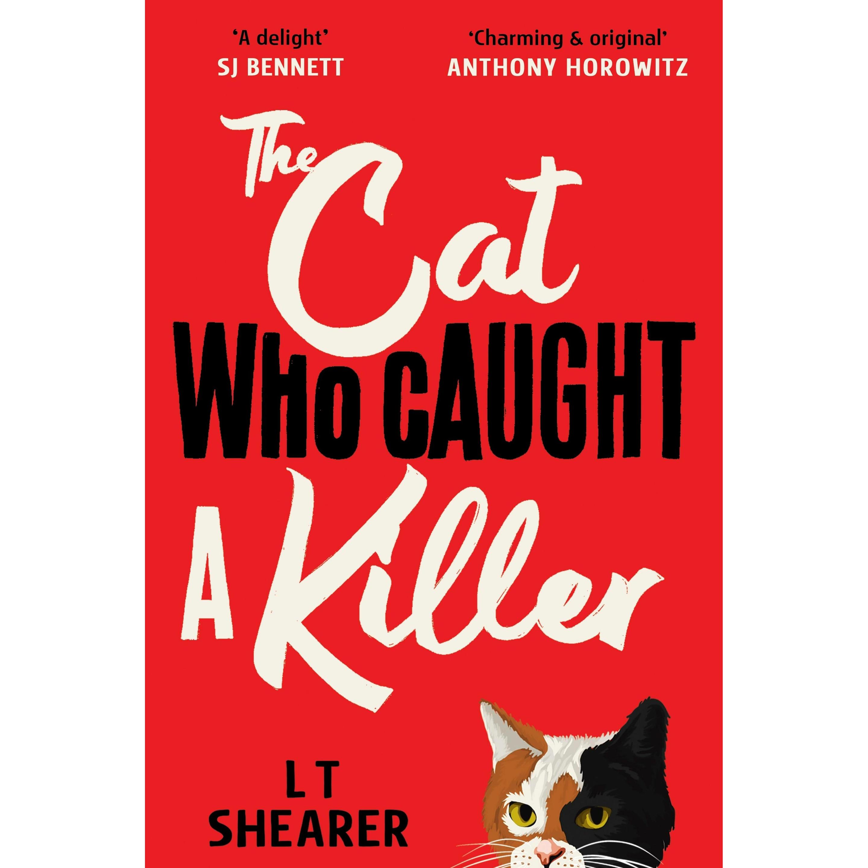 Thumbnail - The Cat Who Caught a Killer, Belletristik von L T Shearer