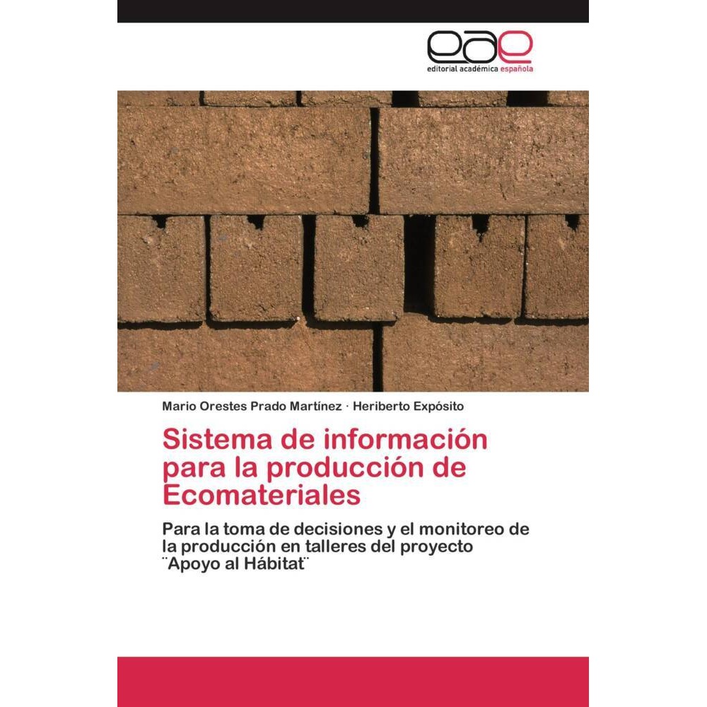 Sistema de información para la producción de Ecomateriales, Fachbücher
