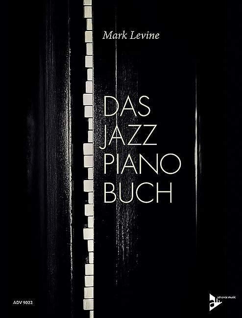Produktbild Das Jazz Piano Buch (Deutsch, Mark Levine, 2012)