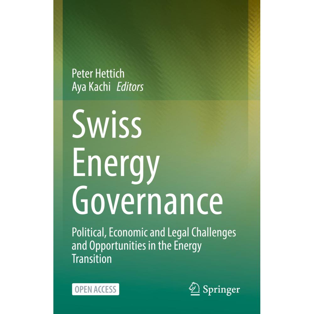 Swiss Energy Governance, Fachbücher von Peter Hettich, Aya Kachi