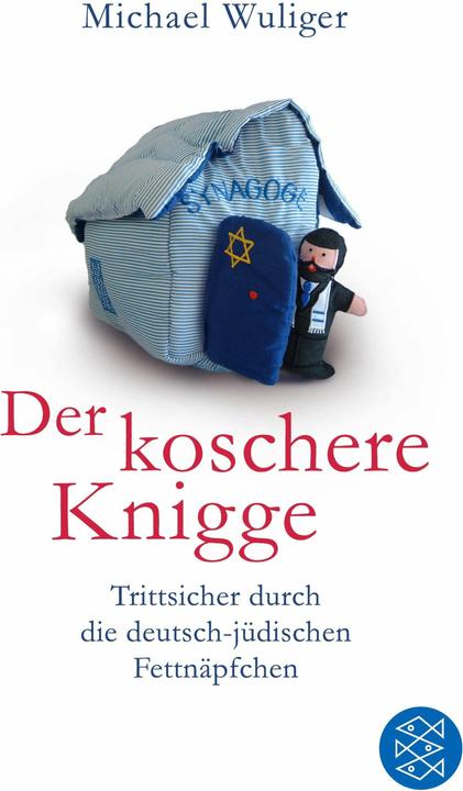 Produktbild Der koschere Knigge (Deutsch, Michael Wuliger, 2016)