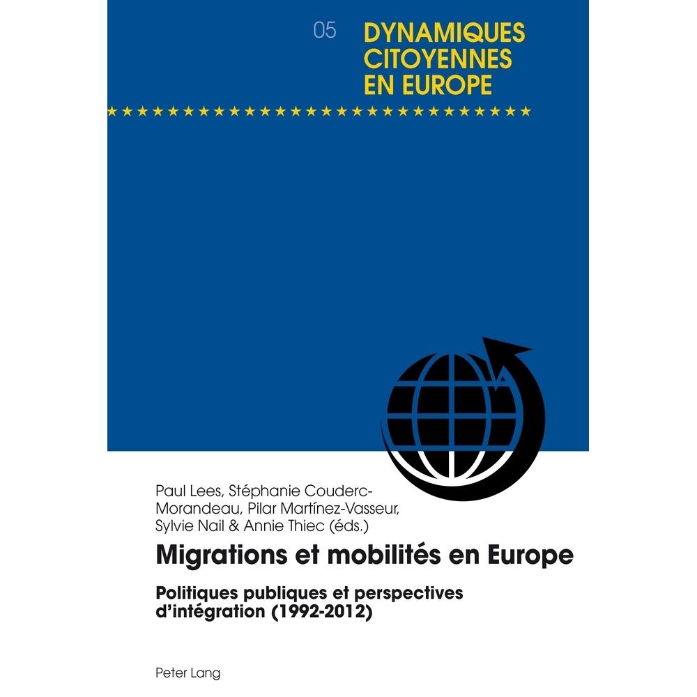 Migrations et mobilités en Europe, Fachbücher von Paul Lees, Stéphanie Couderc-Morandeau, Pilar Martinez-Vasseur