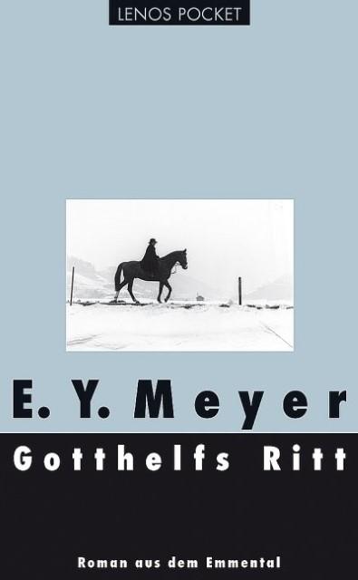 Produktbild Gotthelfs Ritt (Deutsch, E.Y.Meyer, 2016)