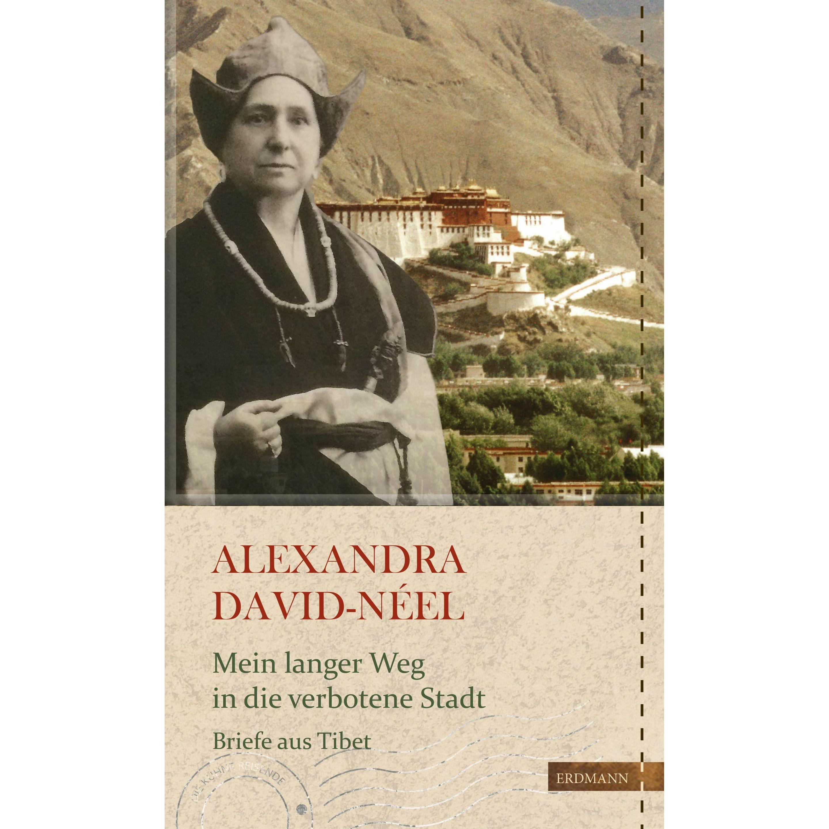 Mein langer Weg in die verbotene Stadt, Ratgeber von Alexandra David-Néel