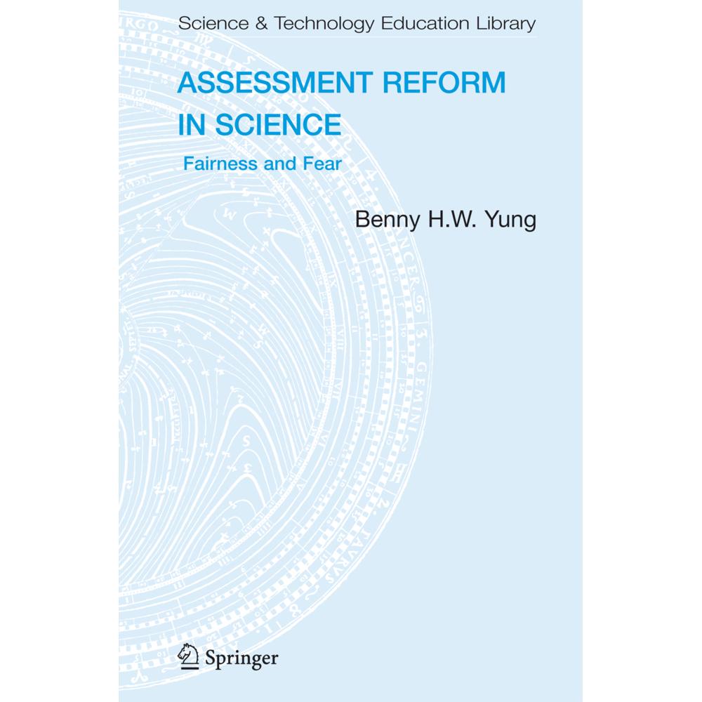 Assessment Reform in Science, Fachbücher von Benny B.H.W Yung