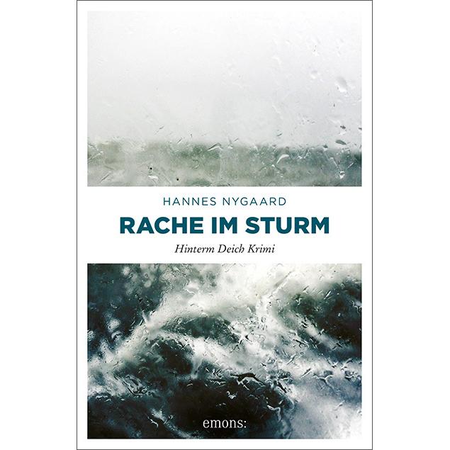 Rache im Sturm, Belletristik von Hannes Nygaard