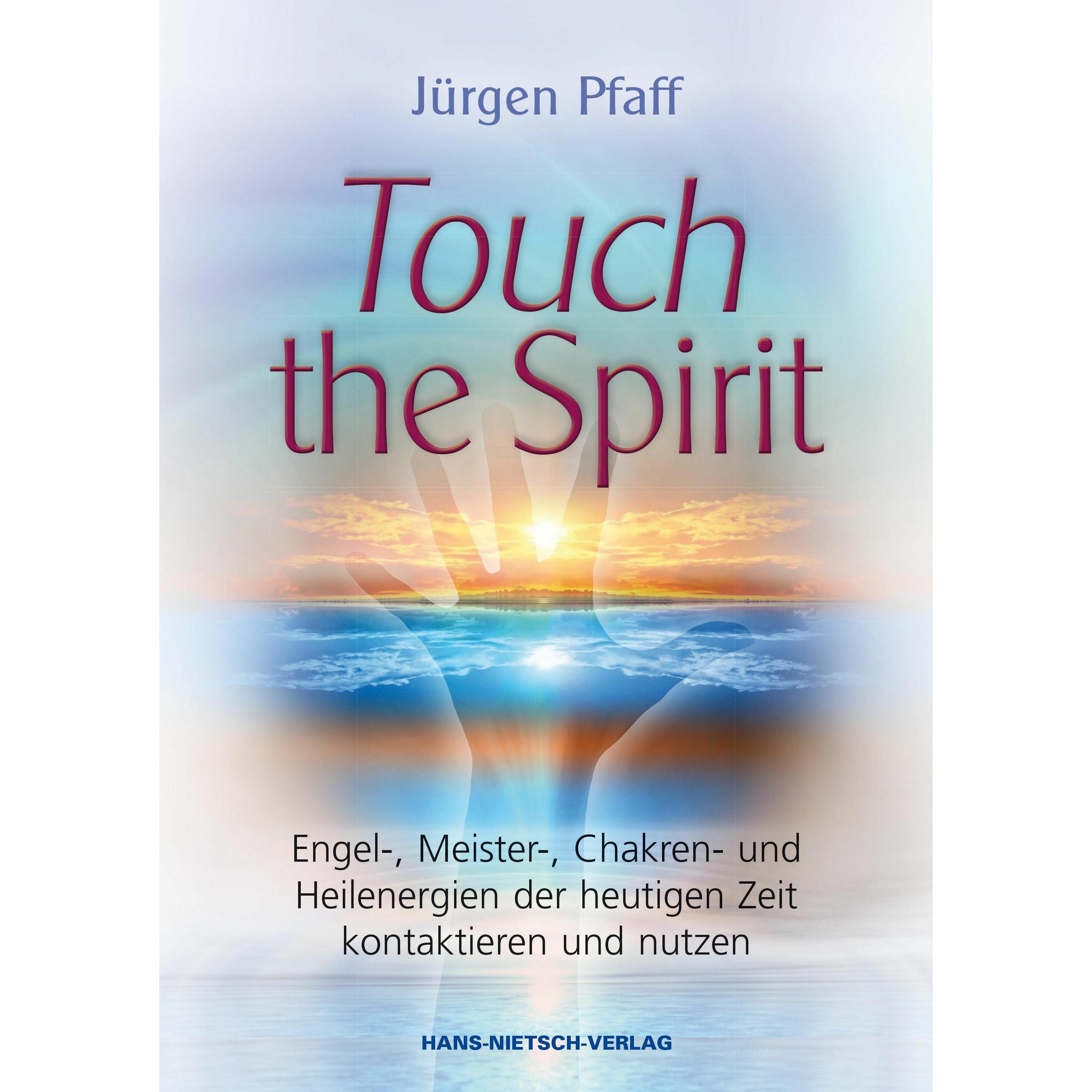 Touch the Spirit, Ratgeber von Jürgen Pfaff