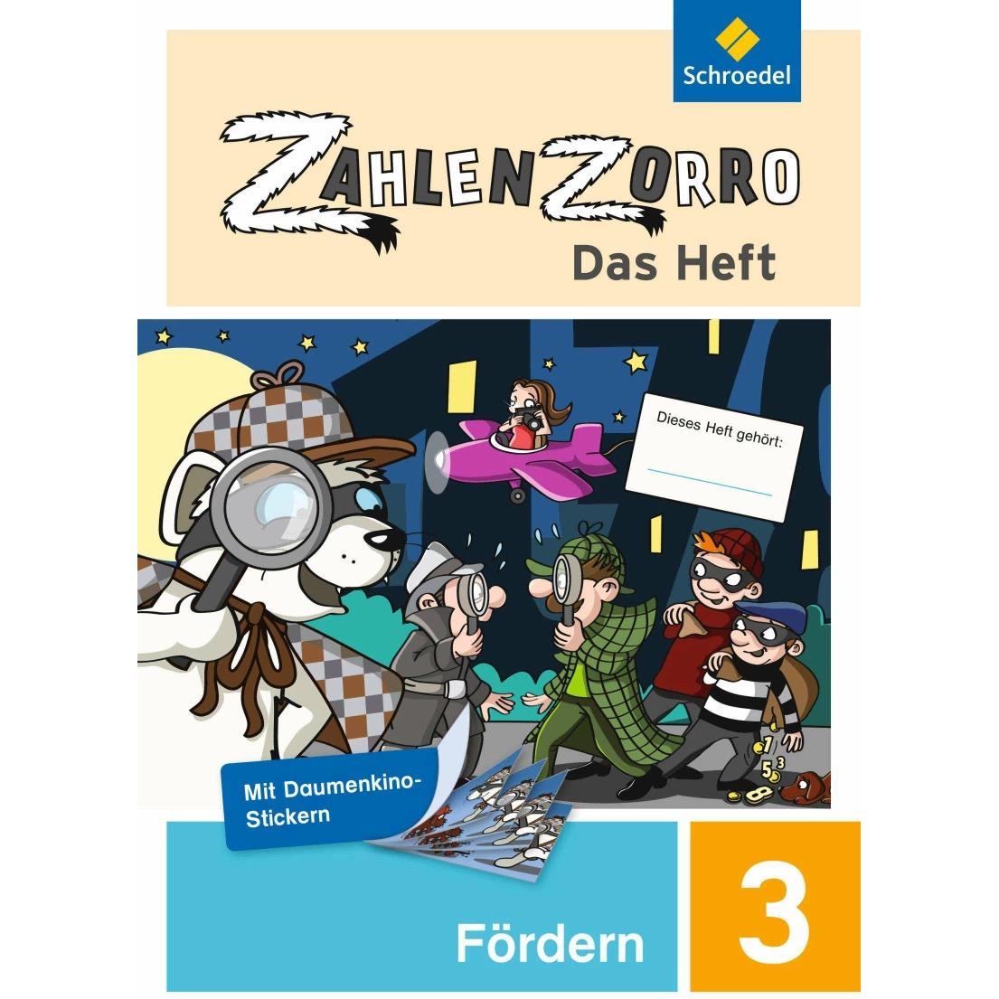 Zahlenzorro Das Heft 3. SJ. Fördern, Schulbücher von Katrin Klöckner, Janine Weigel, Frank Wahl, Eveline Stadler