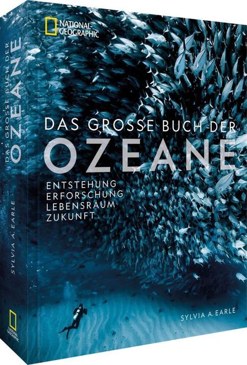 Image du produit National Geographic Das grosse Buch der Ozeane (Allemand, Sylvia Earle, 2024)