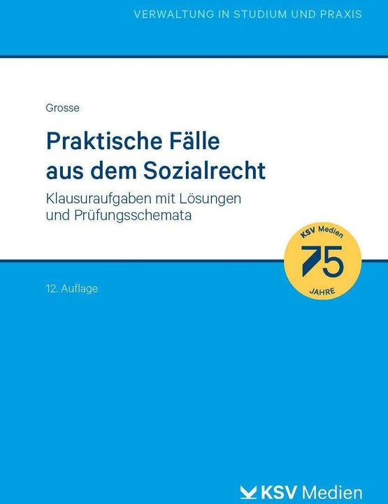 Produktbild Praktische Fälle aus dem Sozialrecht (Deutsch, Michael Grosse, 2024)