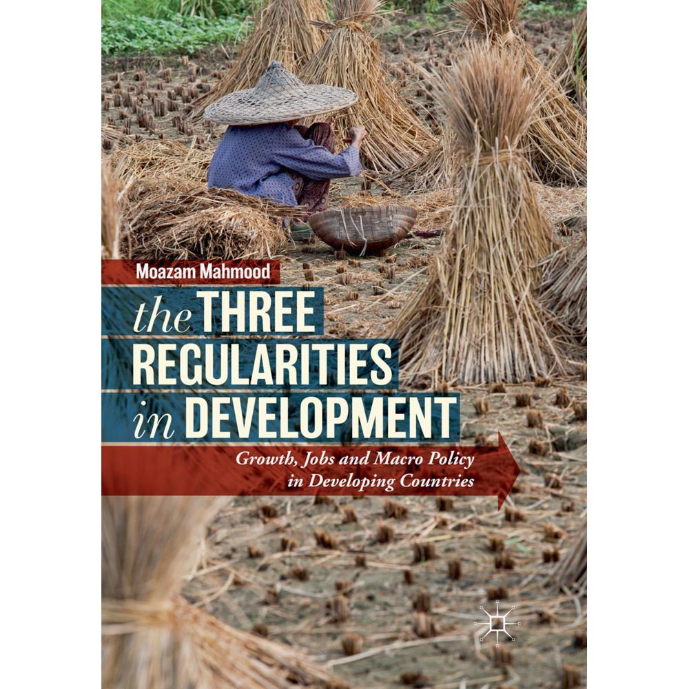 The Three Regularities in Development, Fachbücher von Moazam Mahmood