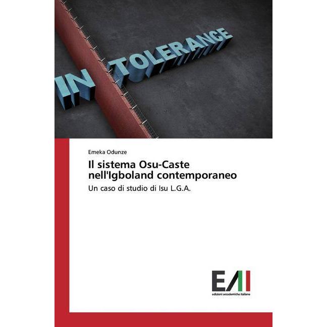 Il sistema Osu-Caste nell'Igboland contemporaneo, Fachbücher von Emeka Odunze