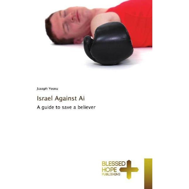 Israel Against Ai, Sachbücher von Joseph Yeenu
