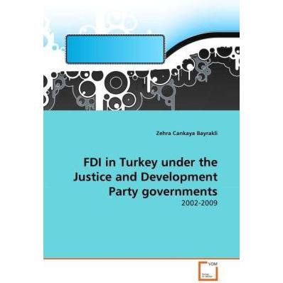 FDI in Turkey under the Justice and Development Party governments, Fachbücher