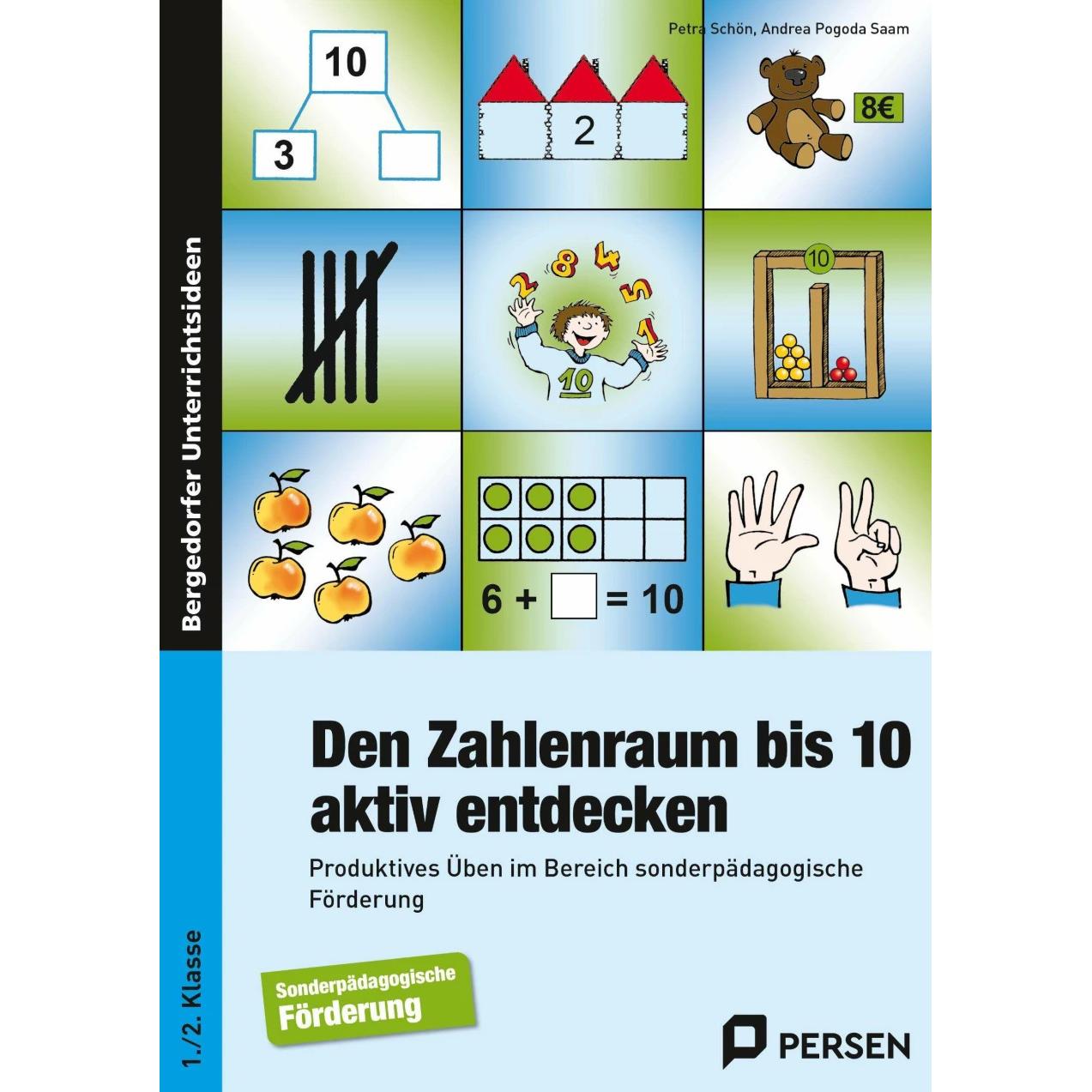 Den Zahlenraum bis 10 aktiv entdecken, Schulbücher von Andrea Pogoda Saam, Petra Schön
