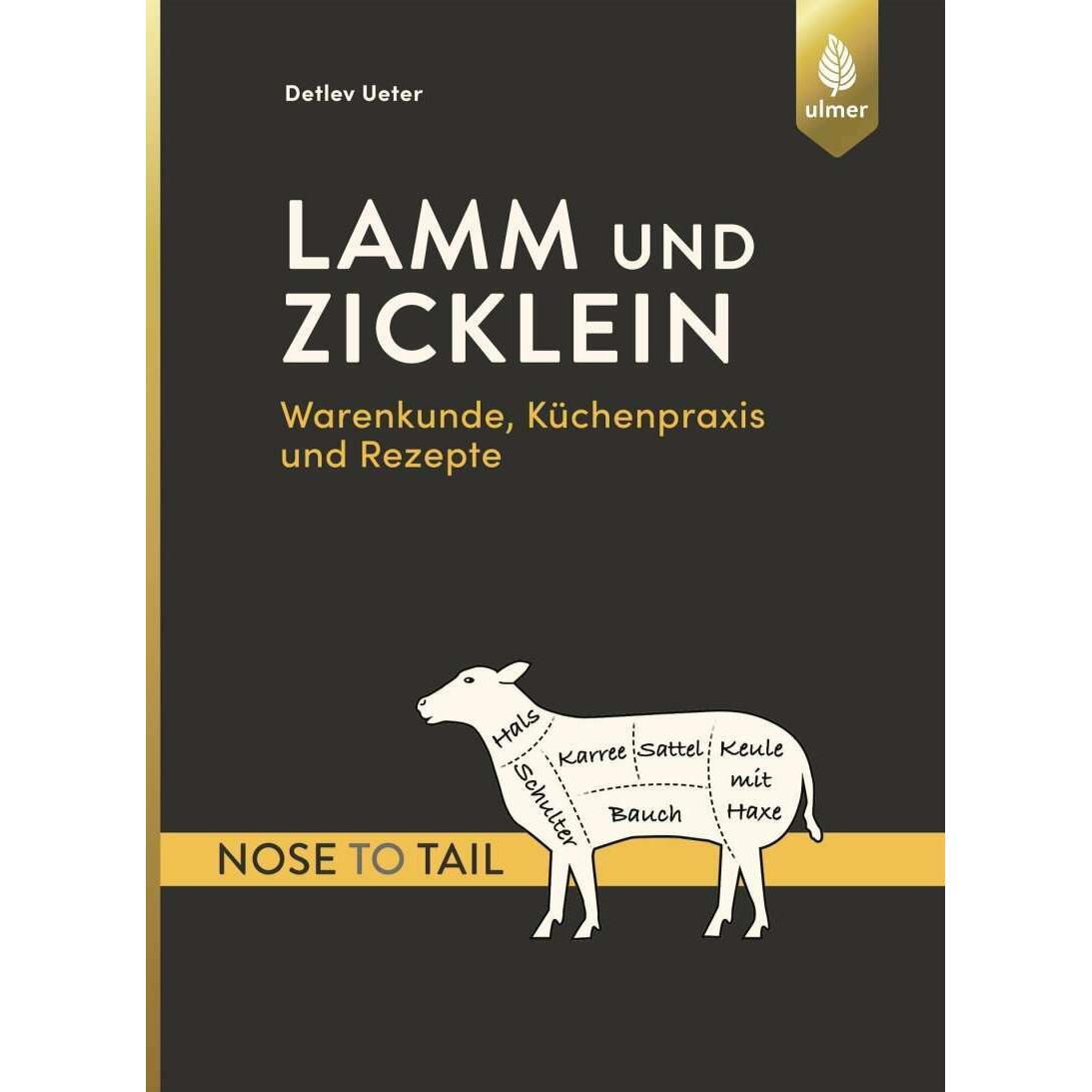Lamm und Zicklein nose to tail, Ratgeber von Detlev Ueter