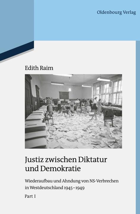 Produktbild Justiz zwischen Diktatur und Demokratie (Deutsch, Edith Raim, 2013)