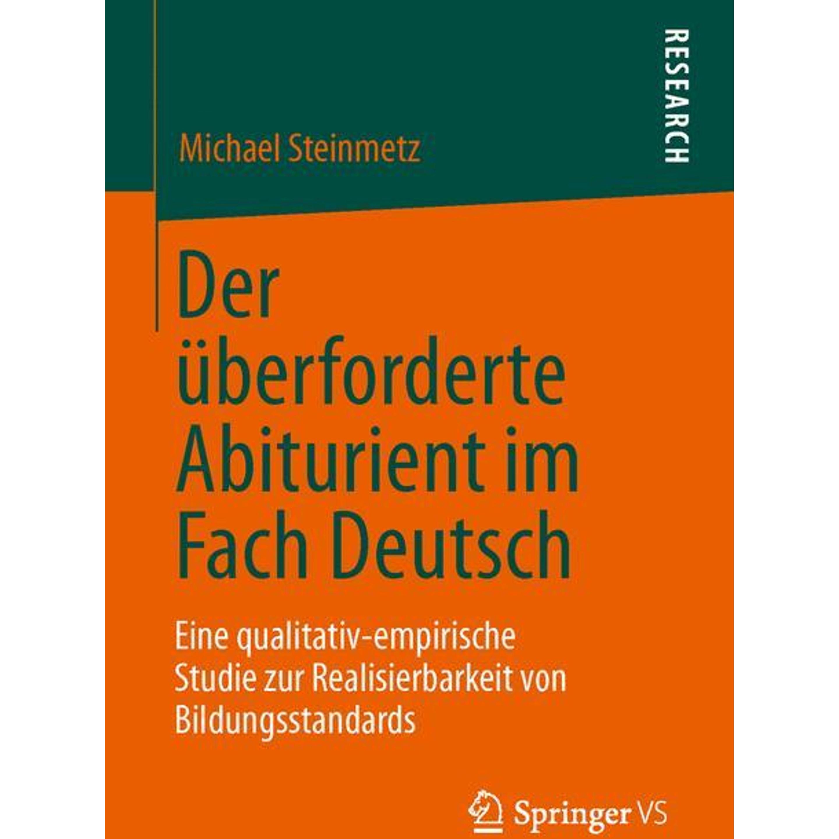 Der überforderte Abiturient im Fach Deutsch, Fachbücher von Michael Steinmetz