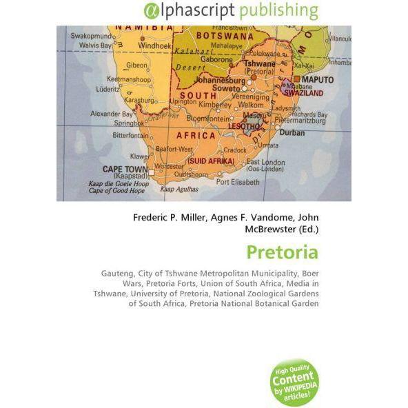 Pretoria, Fachbücher von Agnes F. Vandome, John McBrewster, Frederic P. Miller