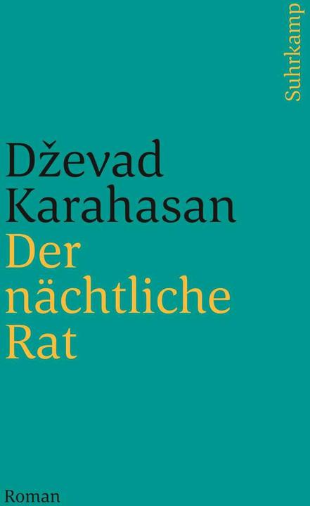 Produktbild Der nächtliche Rat (Deutsch, Dževad Karahasan, 2021)