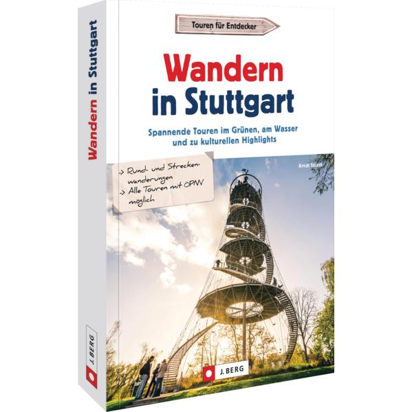 Wandern in Stuttgart, Ratgeber von Arndt Spieth
