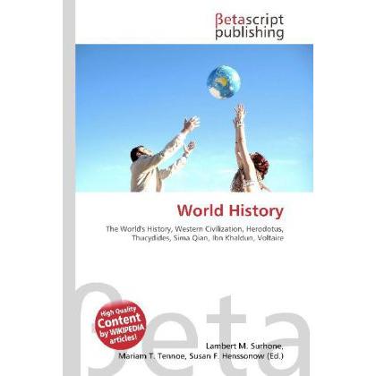 World History, Fachbücher von Lambert M. Surhone, Miriam T. Timpledon, Susan F. Marseken