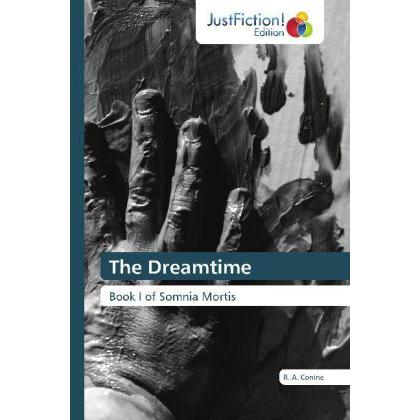 The Dreamtime, Belletristik
