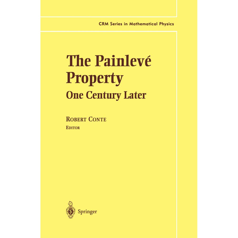 The Painlevé Property, Fachbücher von Robert Conte