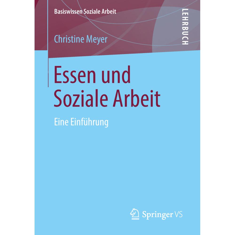 Thumbnail - Essen und Soziale Arbeit, Fachbücher von Christine Meyer