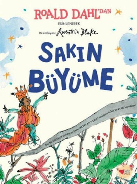 Produktbild Sakin Büyüme (Türkisch, Quentin Blake, Roald Dahl, 2025)