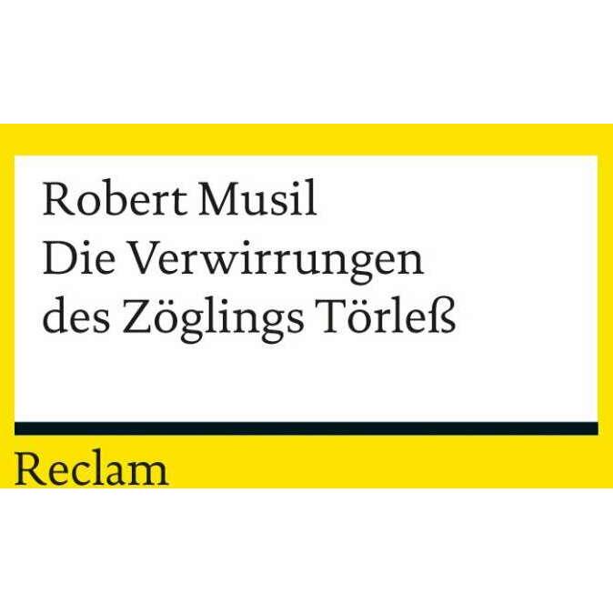 Die Verwirrungen des Zöglings Törless, Belletristik von Robert Musil