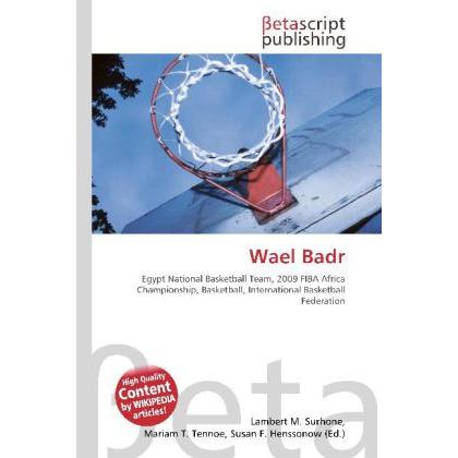 Wael Badr, Ratgeber von Lambert M. Surhone, Miriam T. Timpledon, Susan F. Marseken