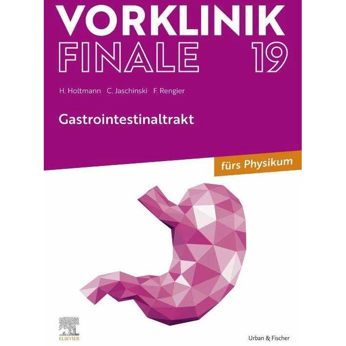 Vorklinik Finale 19, Fachbücher von Christoph Jaschinski, Henrik Holtmann, Fabian Rengier