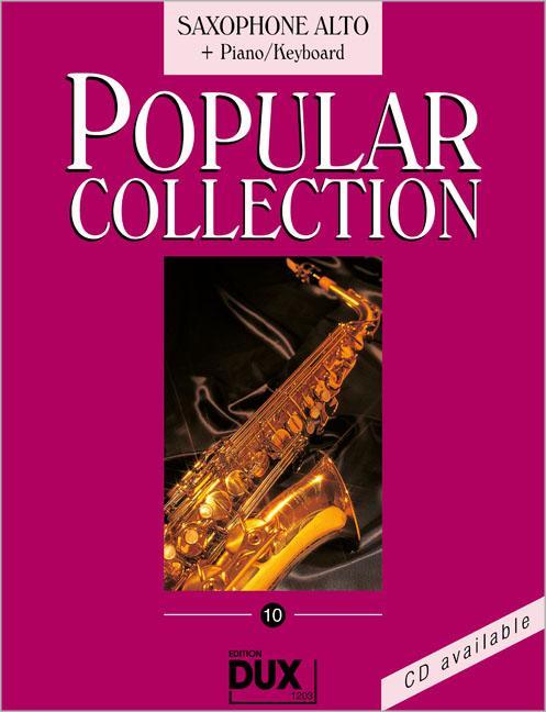 Produktbild Popular Collection 10 Saxophone Alto + Piano/Keyboard (Deutsch, Arturo Himmer, 2010)